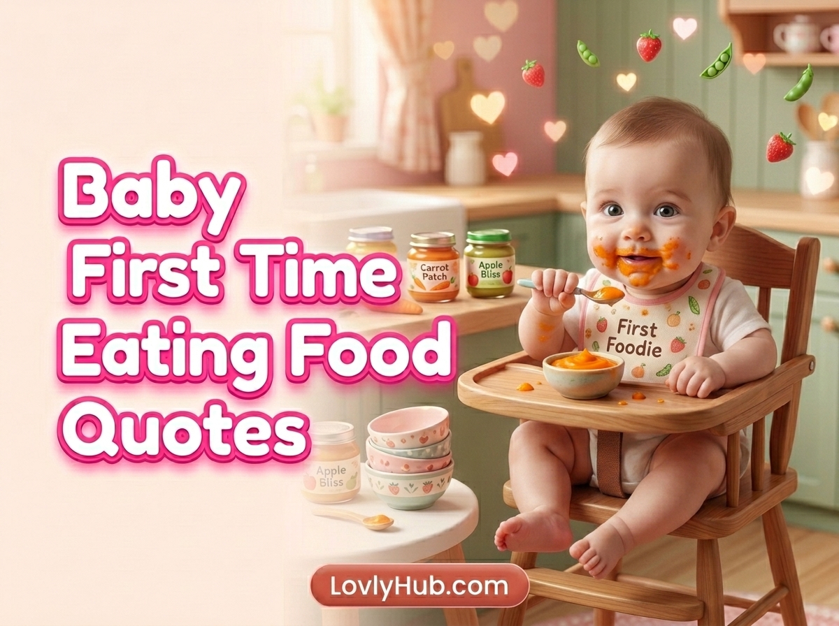 Baby First Time Eating Food Quotes