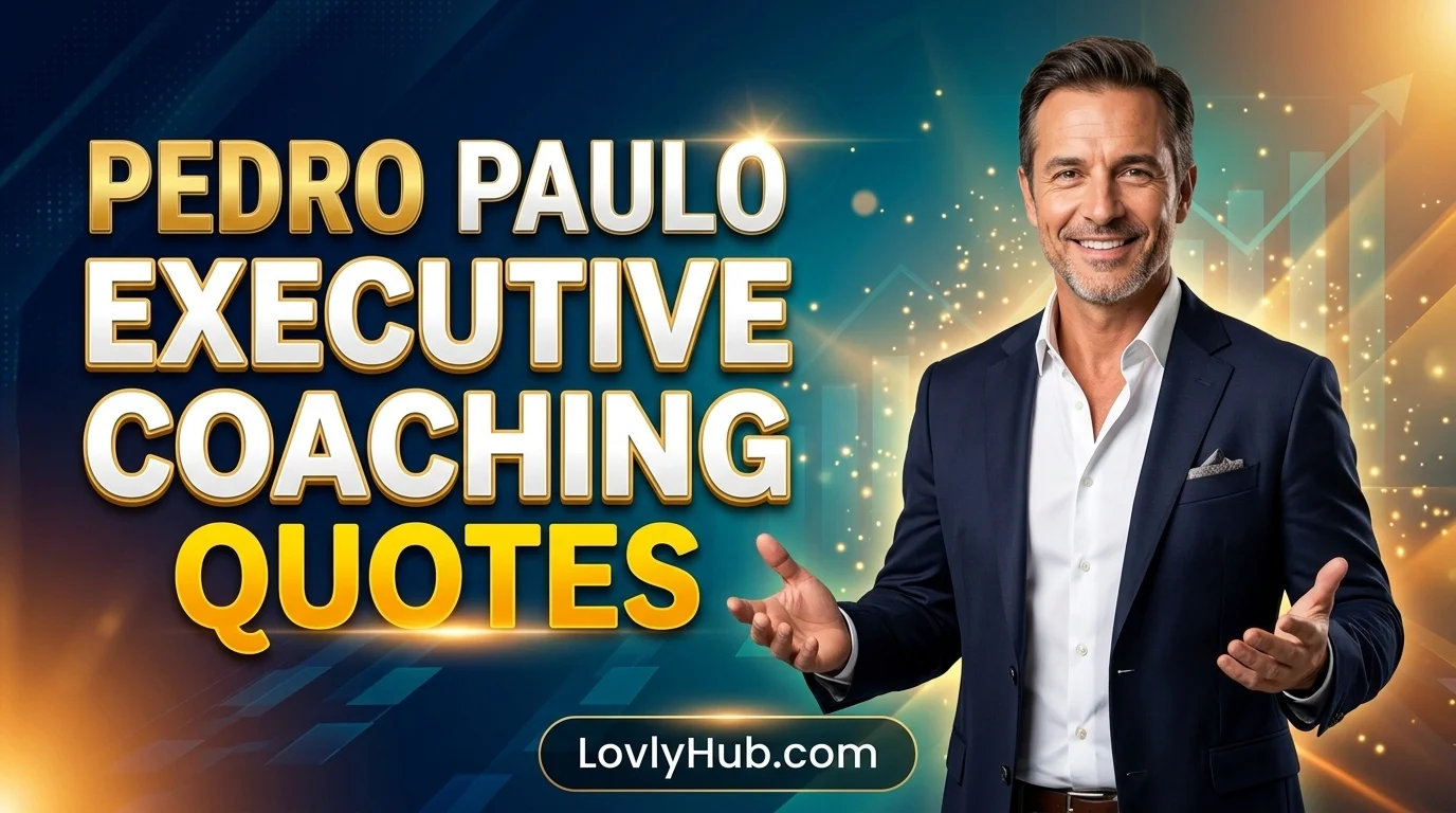 Pedro Paulo Executive Coaching Quotes